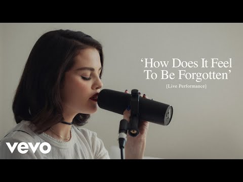 Selena Gomez, benny blanco - How Does It Feel To Be Forgotten | Vevo Extended Play img